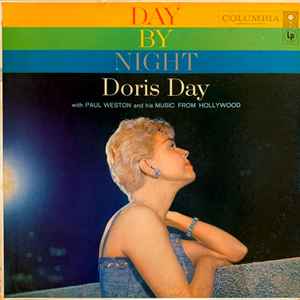 Day By Night - Doris Day With Paul Weston And His Music From Hollywood