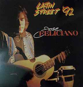 José Feliciano - Latin Street '92 album cover