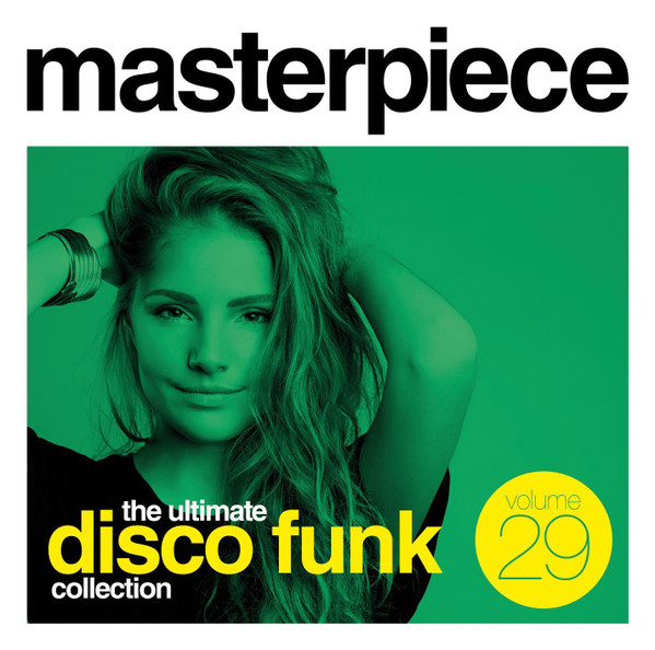 Masterpiece Volume 29 - The Ultimate Disco Funk Collection (2019