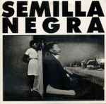 Cover of Semilla Negra, 1992, CD