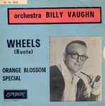 Cover of Wheels (Ruote) / Orange Blossom Special, 1961, Vinyl