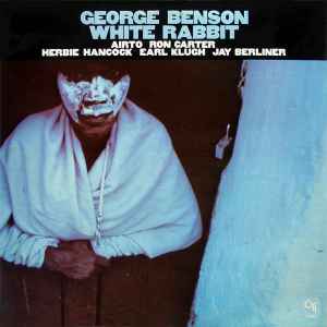 George Benson – White Rabbit (1979, Vinyl) - Discogs