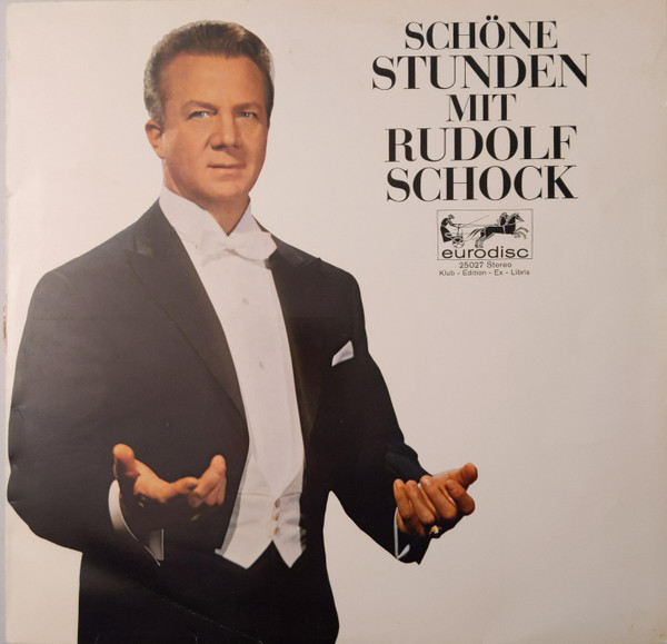 Album herunterladen Rudolf Schock - Schöne Stunden Mit Rudolf Schock