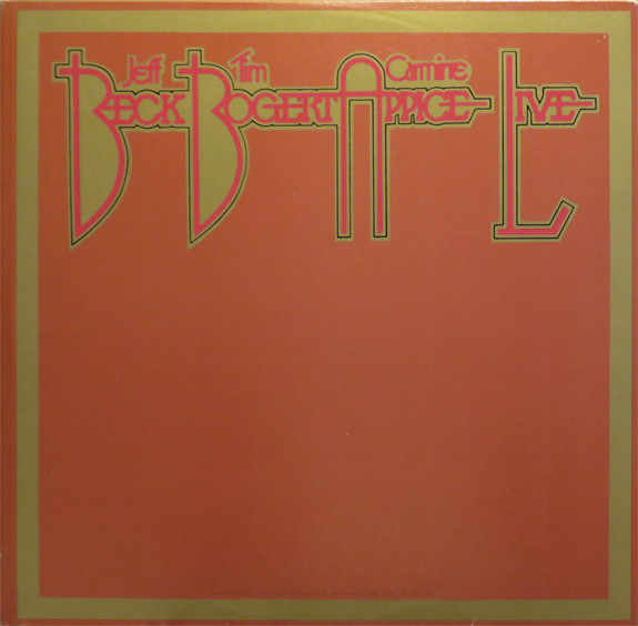 Beck, Bogert & Appice – Beck, Bogert & Appice Live (1975, Vinyl