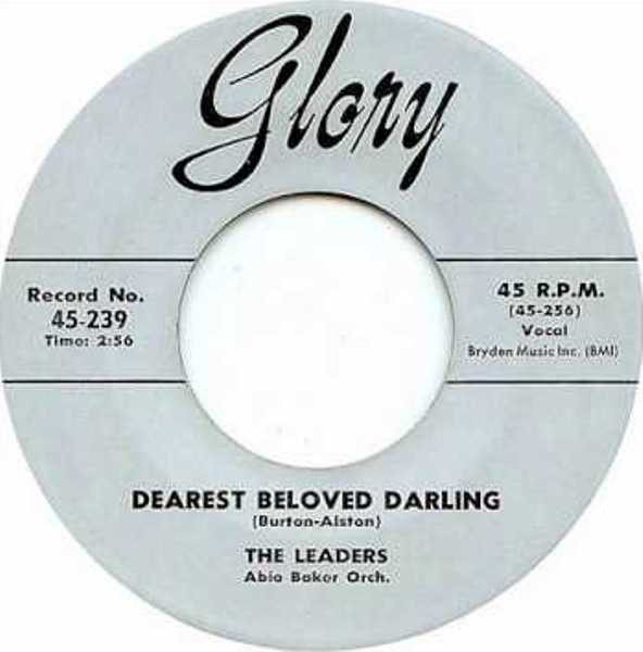 descargar álbum The Leaders - Nobody Loves Me Dearest Beloved Darling