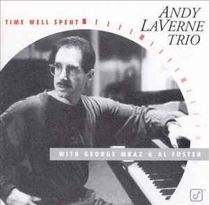 Andy Laverne Trio - Time Well Spent album cover