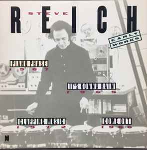 Steve Reich - Early Works album cover