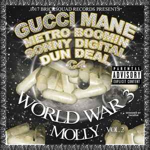 Gucci Mane - World War 3 Vol. 2 (Molly)