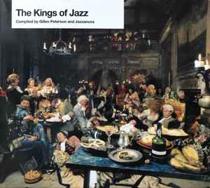 The Kings Of Jazz - Gilles Peterson & Jazzanova