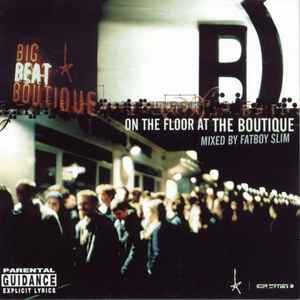 Fatboy Slim - On The Floor At The Boutique