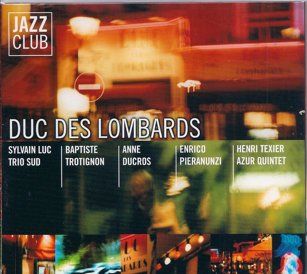 Jazz Club Duc Des Lombards (2003, CD) - Discogs