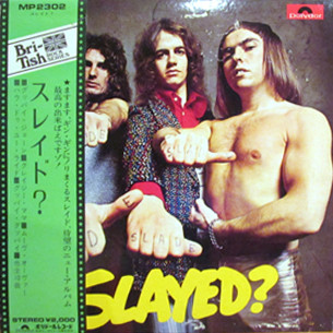 Slade – Slayed? (1973, Vinyl) - Discogs