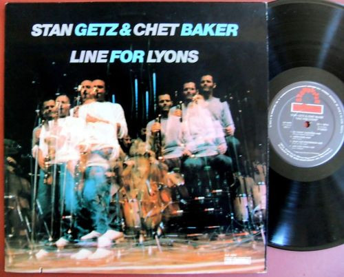 Stan Getz & Chet Baker – Line For Lyons (1984, Vinyl) - Discogs