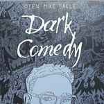 Cover of Dark Comedy, 2022, Vinyl