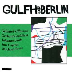 Gulfh Of Berlin - Gulfh Of Berlin アルバムカバー