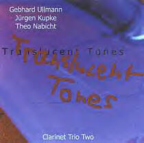 lataa albumi Clarinet Trio Two - Translucent Tones