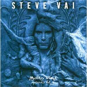 Mystery Tracks: Archives Vol. 3 - Steve Vai