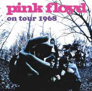 Pink Floyd - On Tour 1968