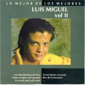 Luis Miguel - Lo Mejor De Los Mejores - Vol Il album cover