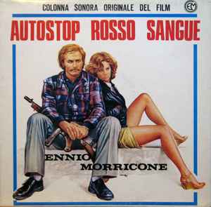 Autostop Rosso Sangue (Colonna Sonora Originale Del Film) - Ennio Morricone