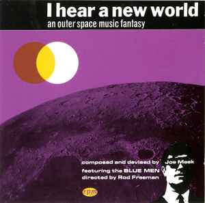 Joe Meek - I Hear A New World album cover