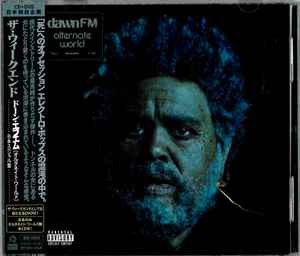 The Weeknd – Dawn FM (Alternate World) (2022, Japan Special Edition, CD) -  Discogs