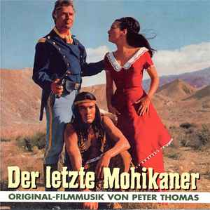 Peter Thomas - Der Letzte Mohikaner album cover