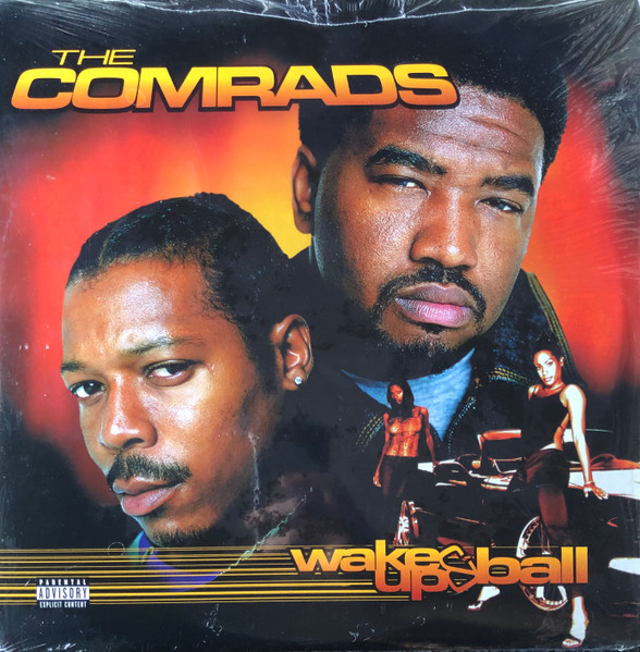 The Comrads – Wake Up & Ball (2000, Vinyl) - Discogs