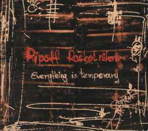 Ripoff Raskolnikov - Everything Is Temporary album cover