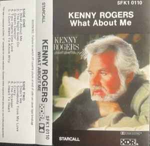 Kenny Rogers - What About Me? album cover