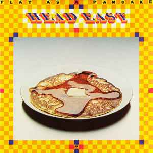 Head East - Flat As A Pancake album cover