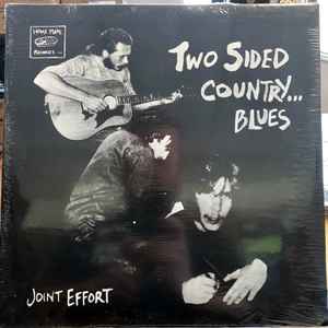 A Joint Effort - Two Sided Country... Blues album cover