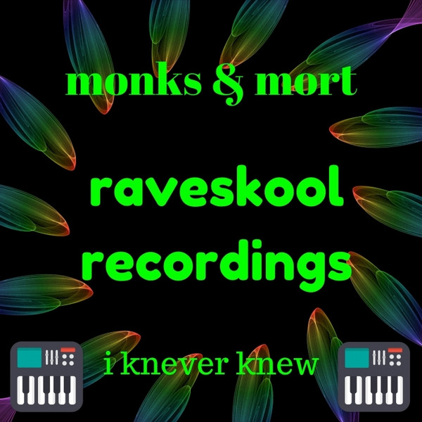 baixar álbum Monks & Mort - I Knever Knew