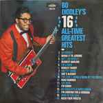 Bo Diddley – Bo Diddley's 16 All-Time Greatest Hits (1964, Vinyl
