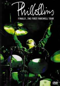 Phil Collins – Finally... The First Farewell Tour (Zone 2, DVD