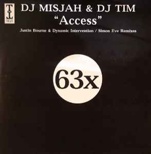 DJ Misjah & DJ Tim - Access (Remixes)