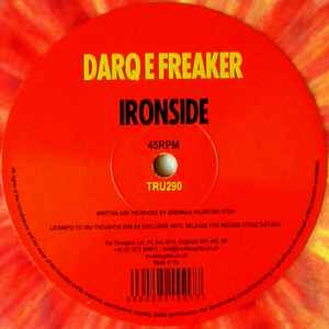 Darq E Freaker - Ironside