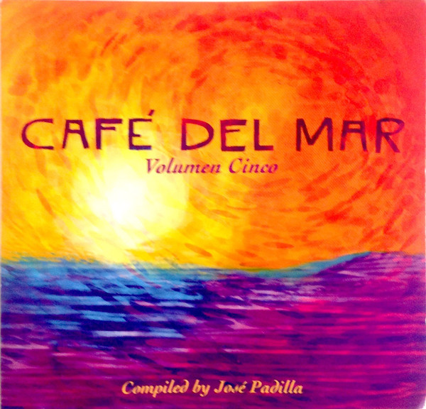 Café Del Mar - Volumen Cinco (2001, CD) - Discogs