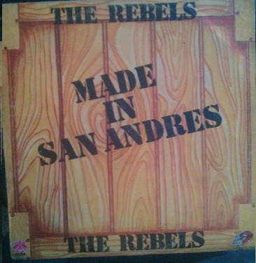 ladda ner album The Rebels - Made In San Andres