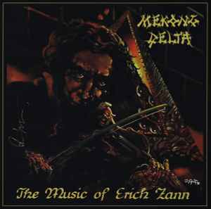 Mekong Delta – The Music Of Erich Zann (2016, Vinyl) - Discogs