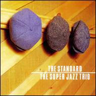 baixar álbum The Super Jazz Trio - The Standard