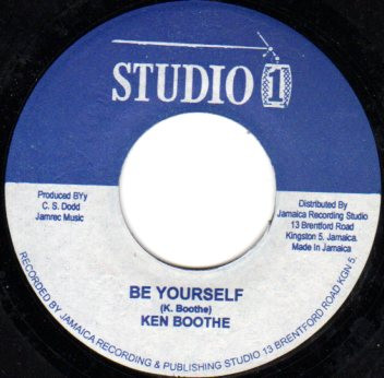 Ken Boothe / Sound Dimention - Be Yourself / Rathid | Releases