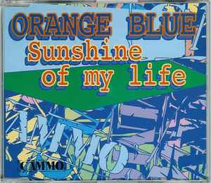 Orange Blue - Sunshine Of My Life