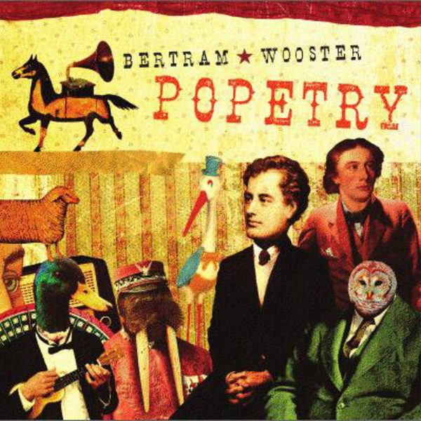 Album herunterladen Bertram Wooster - Popetry