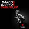 Marcos Barrios - Carlita.EP