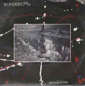 Blundertown - Possibilities album cover