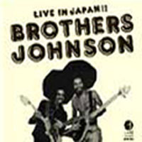 Brothers Johnson – Live In Japan (2007, CD) - Discogs