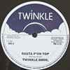 Twinkle Bros.* - Rasta P'on Top / It  Gwine Dread'A