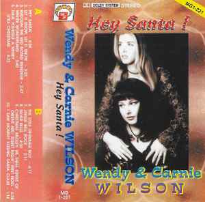 Wendy & Carnie Wilson – Hey Santa ! (Cassette) - Discogs