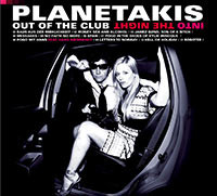 last ned album Planetakis - Out Of The Club Into The Night